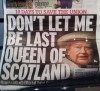The last Queen Of Scots?